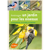 Livre : Amnager un Jardin pour les Oiseaux